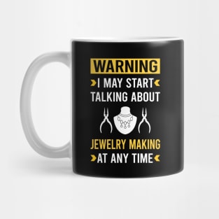 Warning Jewelry Jewellery Making Jeweler Mug